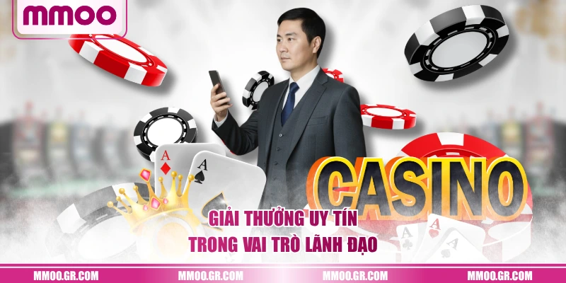 Giải thưởng uy tín trong vai trò lãnh đạo